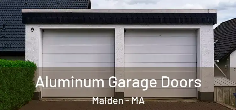  Aluminum Garage Doors Malden - MA