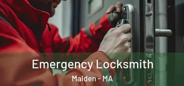 Emergency Locksmith Malden - MA