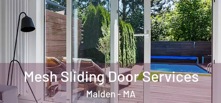 Mesh Sliding Door Services Malden - MA