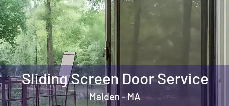 Sliding Screen Door Service Malden - MA